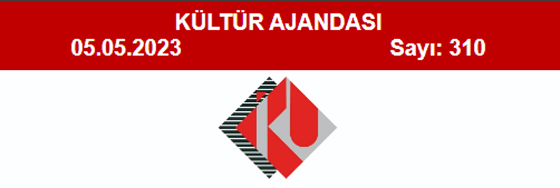 Kültür Ajandası 310. Sayı