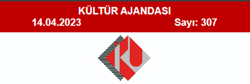 Kültür Ajandası 307. Sayı