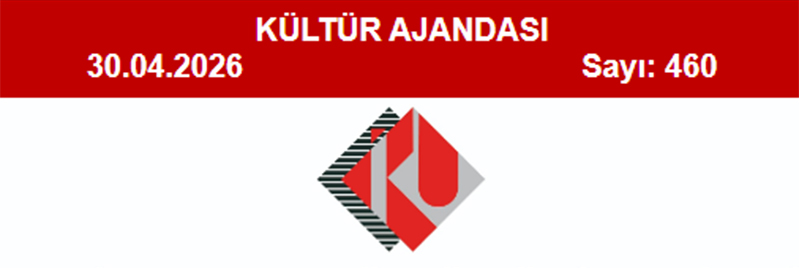 Kültür Ajandası 460. Sayı