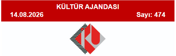 Kültür Ajandası 474. Sayı