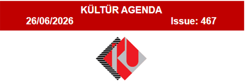 KÜLTÜR AGENDA Issue 467