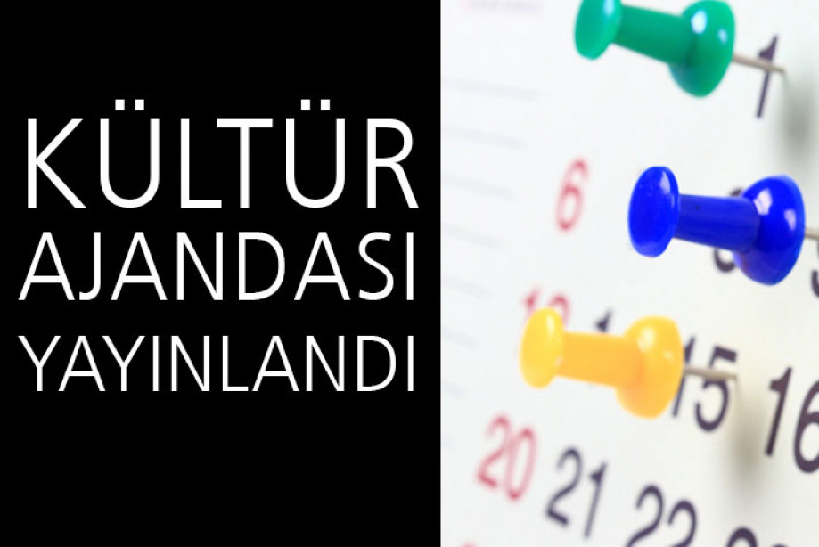 Kültür Ajandası'nın 462. Sayısı Yayımlandı