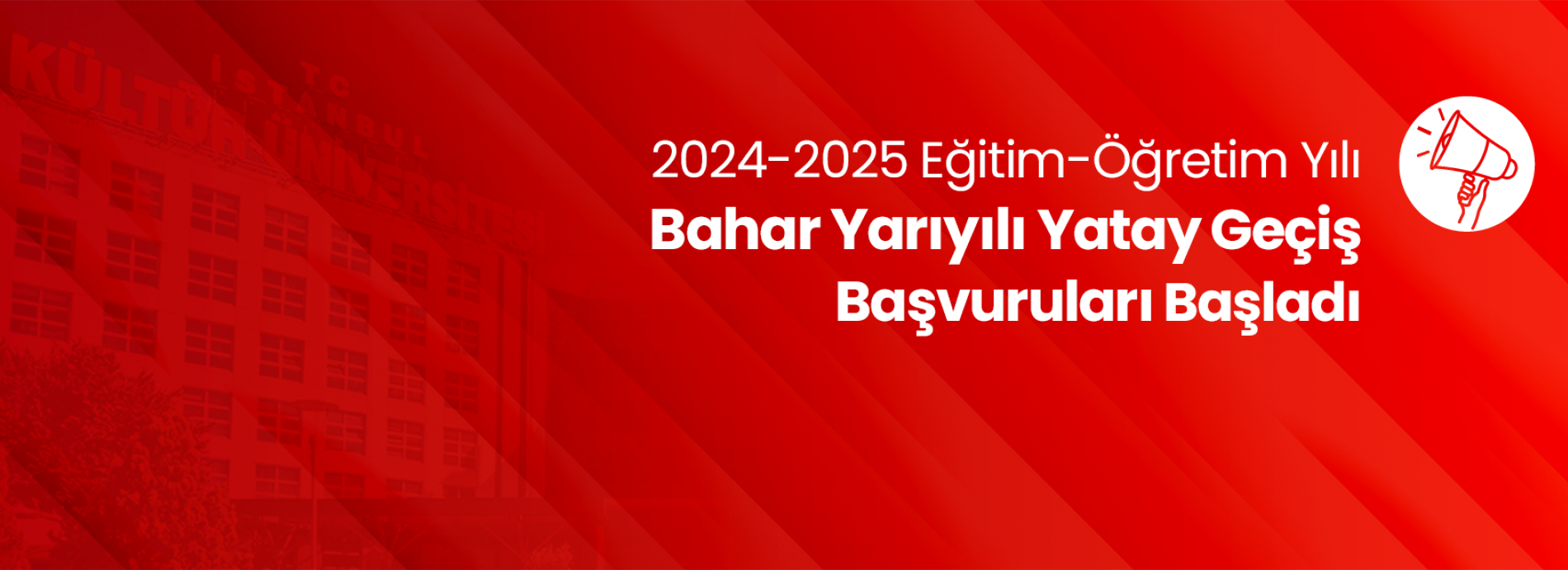 2024-2025 Eğitim-Öğretim Yılı Güz Yarıyılı Yatay Geçiş Başvuruları