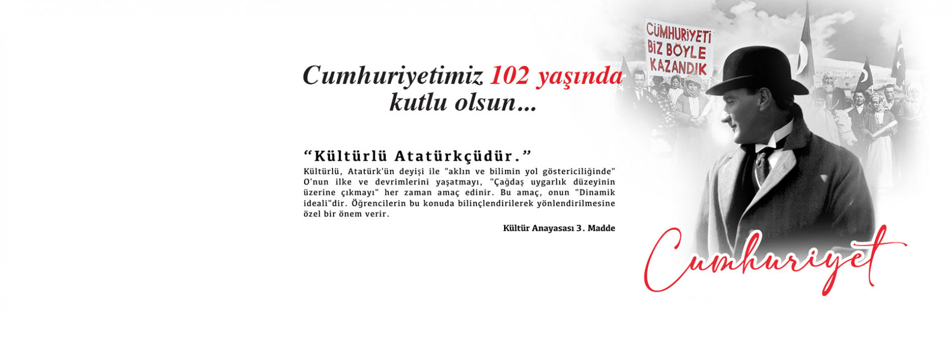 Cumhuriyetimizin 102. Yılı Kutlu Olsun!