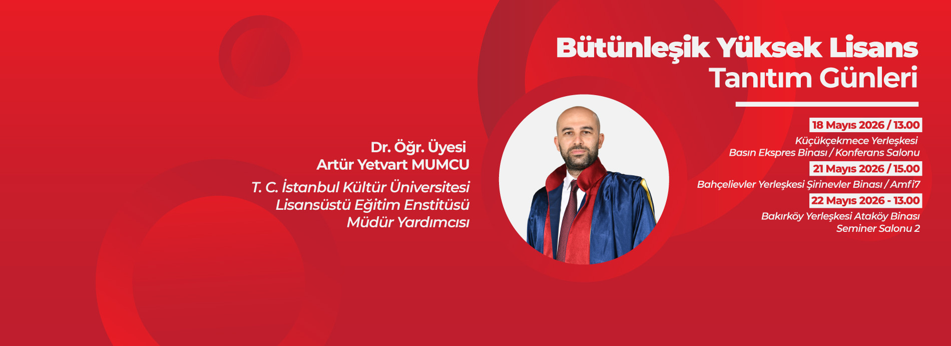 Bütünleşik Yüksek Lisans Tanıtım Günleri